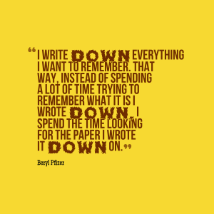 Write Everything in Your Habits